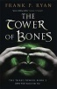 The Tower of Bones (Paperback) - Frank P Ryan Photo