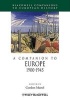 A Companion to Europe 1900-1945 - An Evidence-Based Approach (Paperback, Revised) - Gordon Martel Photo