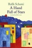 A Hand Full of Stars (Paperback) - Rafik Schami Photo