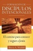 Forming Intentional Disciples - The Path to Knowing and Following Jesus (English, Spanish, Paperback) - Sherry A Weddell Photo