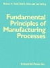 Fundamental Principles of Manufacturing Processes (Hardcover) - Robert H Todd Photo