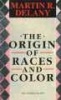 The Origin of Races and Color (Paperback, Facsimile of 1879 ed) - Martin Robison Delany Photo