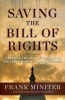 Saving the Bill of Rights - Exposing the Left's Campaign to Destroy American Exceptionalism (Hardcover, None) - Frank Miniter Photo