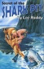 Secret of the Shark Pit (Paperback) - Lee Roddy Photo