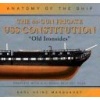 The 44-Gun Frigate USS Constitution - "Old Ironsides" (Hardcover) - Karl Heinz Marquardt Photo