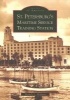 St. Petersburg's Maritime Service Training Station (Paperback) - Michelle L Hoffman Photo