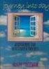 Journey into day - meditations for new cancer patients (Paperback) - Rusty Freeman Photo