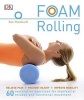 Foam Rolling (Paperback) - Sam Woodworth Photo