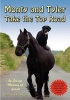 Monty and Tyler Take the Top Road (Paperback) - Desmond PA Feely Photo