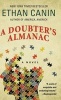 A Doubter's Almanac (Large print, Hardcover, large type edition) - Ethan Canin Photo