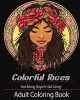 Adult Coloring Book - Colorful Faces: : Stress Relieving Designs for Adult Coloring! (Paperback) - Coloring Book For Adult Photo