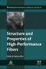 Structure and Properties of High-Performance Fibers (Hardcover) - Gajanan Bhat Photo