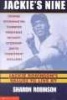 Jackie's nine - Jackie Robinson's values to live by : courage, determination, teamwork, persistence, integrity, persistence, commitment, excellence (Paperback) - Sharon Robinson Photo