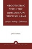 Negotiating with the Russians on Nuclear Arms - Lawyers Making a Difference (Paperback, New) - John H Downs Photo