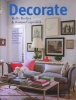 Decorate - 1000 Professional Design Ideas for Every Room in the House (Hardcover) - Holly Becker Photo