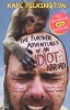 The Further Adventures of an Idiot Abroad (Paperback, Main) - Karl Pilkington Photo