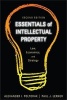 Essentials of Intellectual Property - Law, Economics, and Strategy (Paperback, 2nd Revised edition) - Alexander I Poltorak Photo