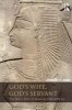 God's Wife, God's Servant - The God's Wife of Amun (ca.740-525 BC) (Paperback) - Mariam F Ayad Photo