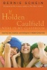 If Holden Caulfield Were in My Classroom - Inspiring Love, Creativity and Intelligence in Middle School Kids (Paperback) - Bernie Schein Photo