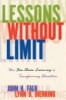 Lessons without Limit - How Free-choice Learning is Transforming Education (Paperback) - John H Falk Photo