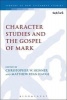 Character Studies and the Gospel of Mark (Hardcover) - Matthew Ryan Hauge Photo