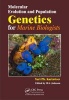 Molecular Evolution and Population Genetics for Marine Biologists (Hardcover) - Yuri Kartavtsev Photo