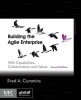 Building the Agile Enterprise - With Capabilities, Collaborations and Values (Paperback, 2nd Revised edition) - Fred A Cummins Photo