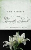 The Christ of the Empty Tomb (Paperback) - James Montgomery Boice Photo