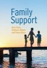 Family Support: Prevention, Early Intervention and Early Help (Paperback) - Nick Frost Photo