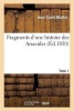 Fragments D'Une Histoire Des Arsacides. Tome 1 (French, Paperback) - M J Saint Martin Photo