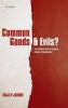 Common Goods and Evils? - The Formation of Global Crime Governance (Hardcover) - Anja P Jakobi Photo