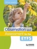 Observation and Assessment for the EYFS (Paperback) - Teena Kamen Photo