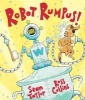 Robot Rumpus (Paperback) - Sean Taylor Photo