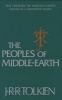 Peoples of Middle Earth (Hardcover) - J R R Tolkien Photo