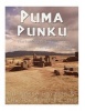 Puma Punku - The History of Tiwanaku's Spectacular Temple of the Sun (Paperback) - Charles River Editors Photo