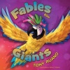 Fables for Giants (Paperback) - Tony Ruano Photo