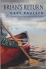 Brian's Return (Paperback) - Gary Paulsen Photo