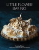 Little Flower Baking (Hardcover) - Christine Moore Photo