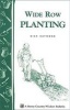 Wide Row Planting: Storey's Country Wisdom Bulletin A-02 (Paperback) - D Raymond Photo