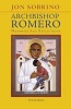 Archbishop Romero - Memories and Reflections (Paperback) - Jon Sobrino Photo