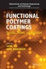 Functional Polymer Coatings - Principles, Methods, and Applications (Hardcover) - Limin Wu Photo