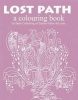 Lost Path - A Colouring Book (Paperback) - Barb Cederberg Photo