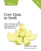 Core Data in Swift - Data Storage and Management for iOS and OS X (Paperback) - Marcus S Zarra Photo