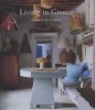 Living in Greece (Hardcover) - Barbara Stoeltie Photo