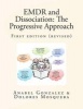 Emdr and Dissociation - The Progressive Approach (Paperback) - Anabel Gonzalez Photo