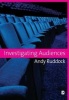 Investigating Audiences (Paperback) - Andy Ruddock Photo