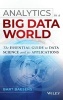 Analytics in a Big Data World - The Essential Guide to Data Science and its Applications (Hardcover) - Bart Baesens Photo