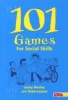 101 Games for Social Skills (Paperback) - Jenny Mosley Photo