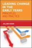 Leading Change in the Early Years (Paperback) - Jillian Rodd Photo