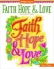 Faith, Hope & Love Coloring Book (Paperback) - Robin Pickens Photo